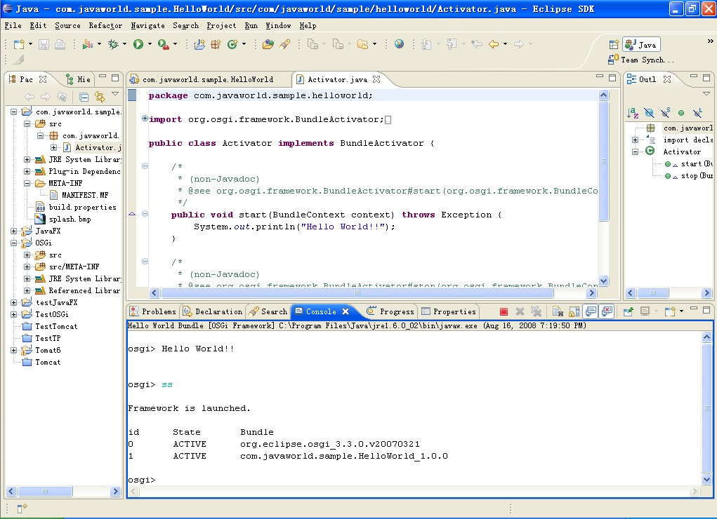 OSGi控制台和HelloWorldActivator.java