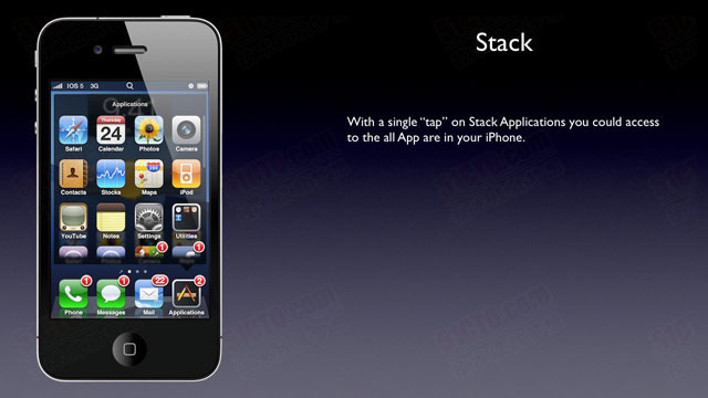 Stack,只需要在Stack Application上轻轻点击一下，你就可以访问iPhone上的所有应用程序