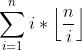 \sum_{i = 1}^{n}i * \left \lfloor \frac{n}{i} \right \rfloor