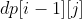dp[i-1][j]