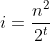 i=\frac{n^{2}}{2^{t}}
